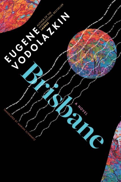Eugene Vodolazkin - Brisbane, E-bok