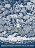 Plough Quarterly No. 32  Hope in Apocalypse