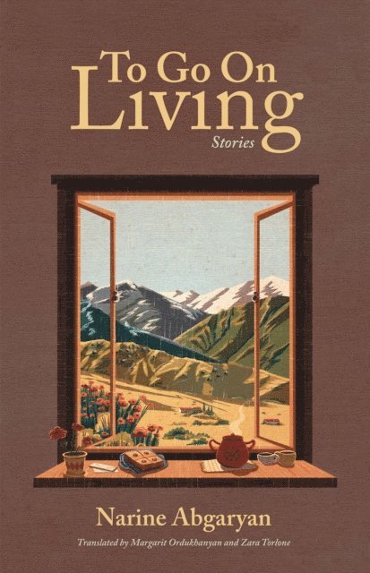Narine Abgaryan - To Go On Living, E-bok
