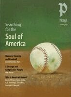 David Bentley Hart, Emily Wilson, Gioia Dana, Ken Burns, Peter Mommsen - Plough Quarterly No. 48 – Searching for the Soul of America, Häftad
