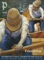 Oliver Lee Bateman, Maya Savir, Carlos Egaña, Peter Brown, Peter Mommsen - Plough Quarterly No. 49 – Friendship, Häftad. Tillgänglighet: Tillfälligt slut