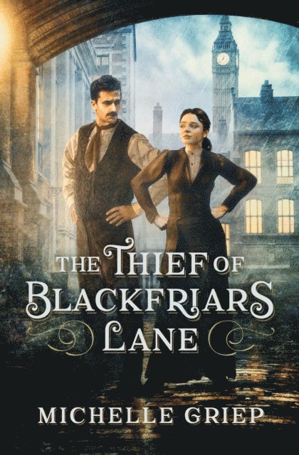Michelle Griep - Thief of Blackfriars Lane, E-bok