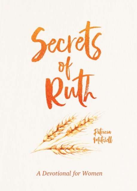 Rebecca Currington Snapdragon Group - Secrets of Ruth, E-bok