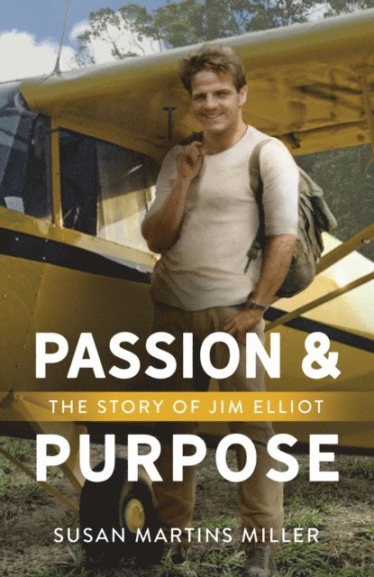 Susan Martins Miller - Passion and Purpose, E-bok
