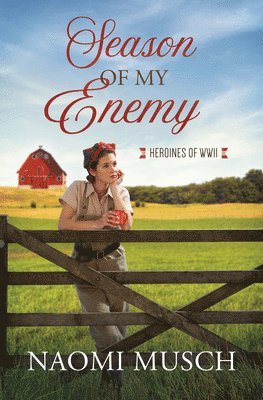 Naomi Musch - Season of My Enemy, Häftad