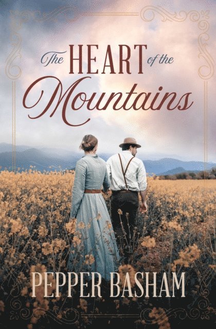 Pepper Basham - Heart of the Mountains, E-bok