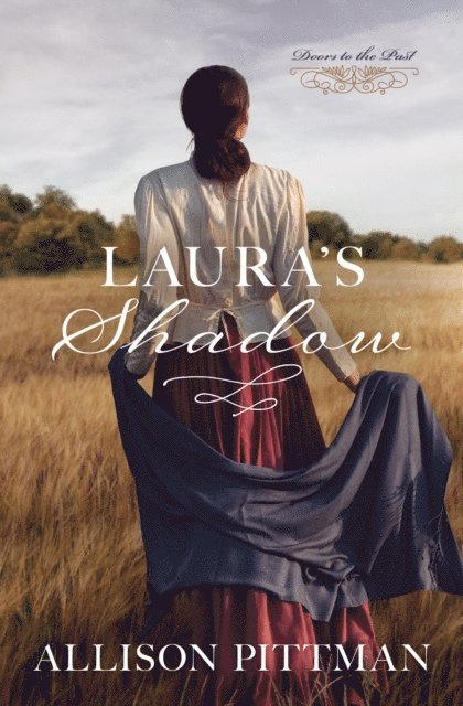 Allison Pittman - Laura's Shadow, E-bok
