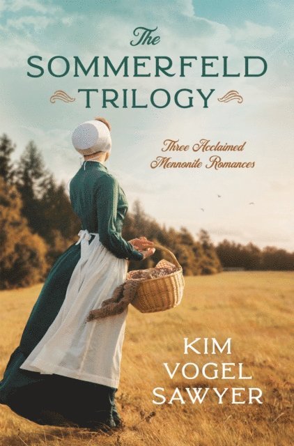 Kim Vogel Sawyer - Sommerfeld Trilogy, E-bok