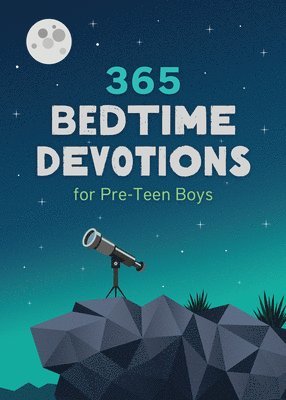 Compiled by Barbour Staff - 365 Bedtime Devotions for Pre-Teen Boys, Häftad