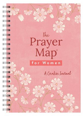 Compiled by Barbour Staff - The Prayer Map(r) for Women [Cherry Wildflowers]: A Creative Journal, Häftad