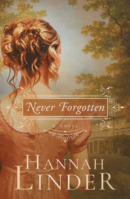 Hannah Linder - Never Forgotten, E-bok. Tillgänglighet: Lägg i varukorg