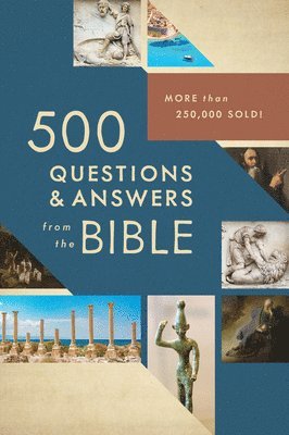 Livingstone Corp - 500 Questions & Answers from the Bible: More Than 250,000 Sold!, Häftad