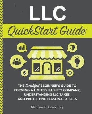 Matthew C Lewis - LLC QuickStart Guide, Häftad