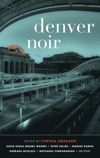 Cynthia Swanson - Denver Noir, E-bok