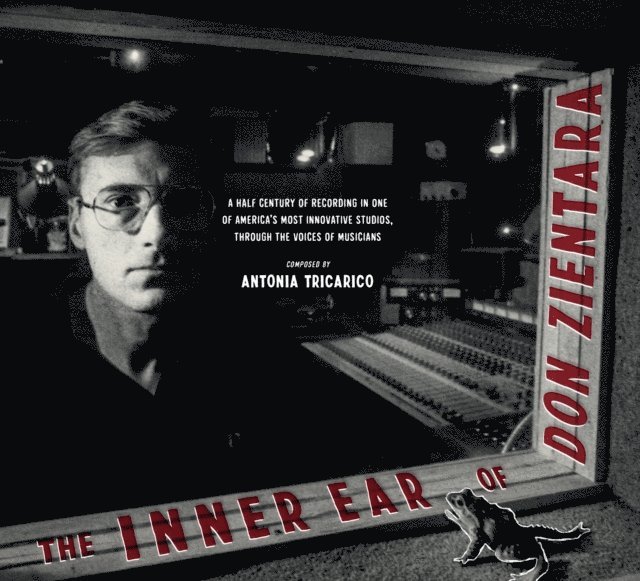 Antonia Tricarico - Inner Ear of Don Zientara, E-bok