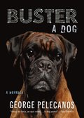 Buster: A Dog