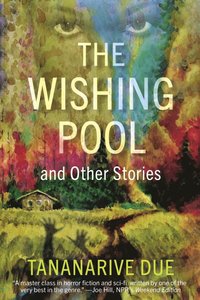 Wishing Pool and Other Stories