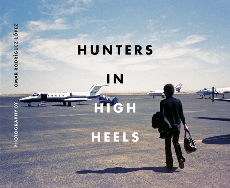 Omar Rodriguez-Lopez - Hunters In High Heels, Inbunden