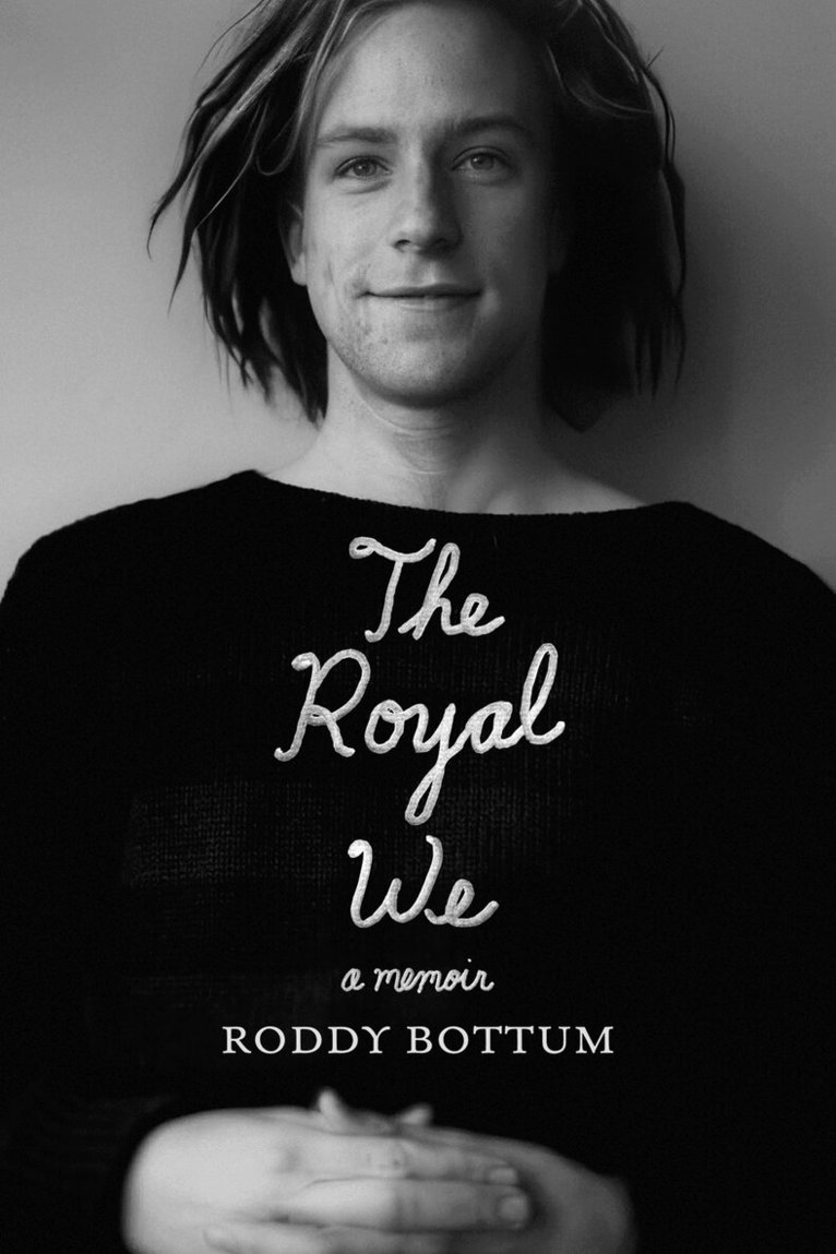 Roddy Bottum - Royal We, Inbunden