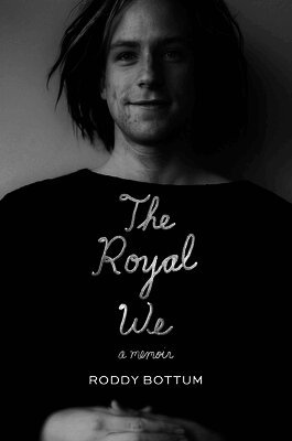 Roddy Bottum - The Royal We, Häftad