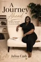 Jalisa Cash - Journey Ahead, Häftad. Tillgänglighet: Lägg i varukorg
