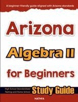 Hamid Eslamian - Arizona Algebra II for Beginners, Häftad