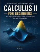 Hamid Eslamian - Calculus II for Beginners, Häftad. Tillgänglighet: Lägg i varukorg