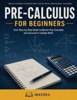 Hamid Eslamian - Pre-Calculus for Beginners, Häftad. Tillgänglighet: Lägg i varukorg