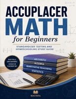 Hamid Eslamian - ACCUPLACER Math for Beginners, Häftad. Tillgänglighet: Lägg i varukorg
