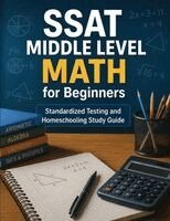 Hamid Eslamian - SSAT Middle Level Math for Beginners, Häftad. Tillgänglighet: Lägg i varukorg