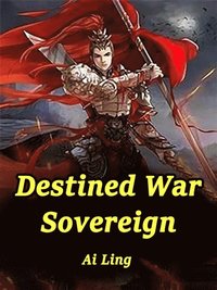 Destined War Sovereign