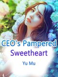 CEO's Pampered Sweetheart