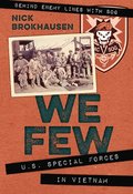 We Few