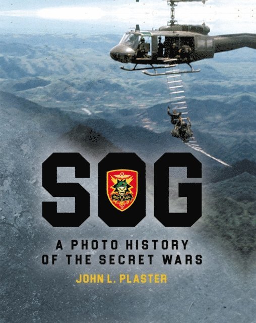 John L. Plaster - SOG, E-bok