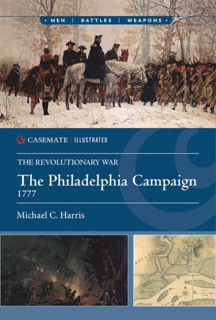 Michael C. Harris - Philadelphia Campaign, 1777, E-bok