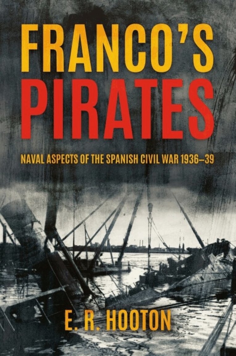 E R Hooton - Franco's Pirates, Inbunden
