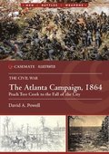 The Atlanta Campaign, 1864
