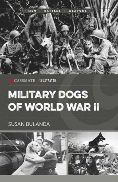 Susan Bulanda - Military Dogs of World War II, E-bok