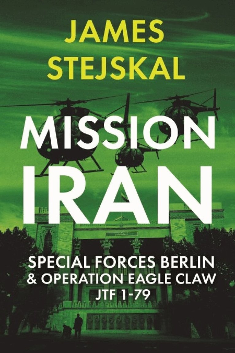 James Stejskal - Mission Iran, Häftad. Tillgänglighet: Lägg i varukorg