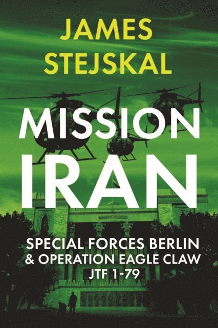 James Stejskal - Mission Iran, E-bok. Tillgänglighet: Lägg i varukorg