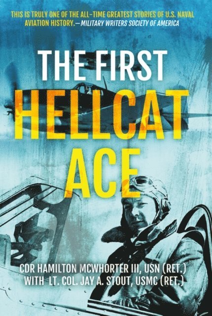 Jay A. Stout, Hamilton McWhorter - First Hellcat Ace, E-bok. Tillgänglighet: Lägg i varukorg