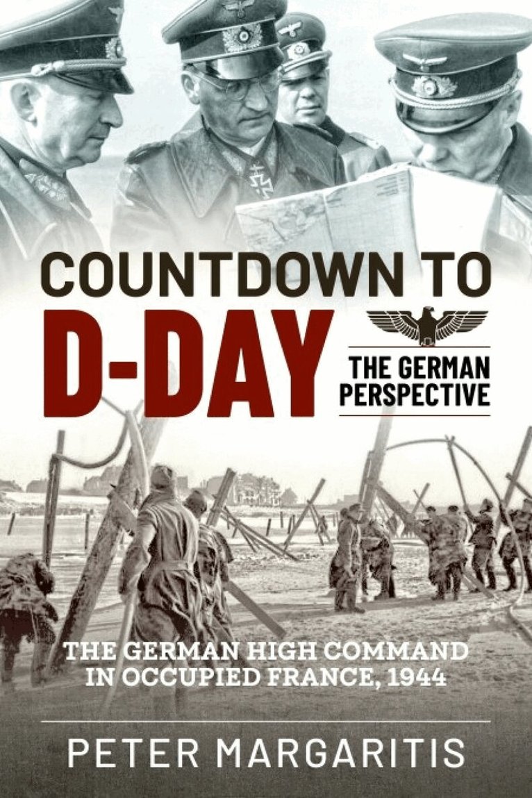 Peter Margaritis - Countdown to D-Day, Häftad