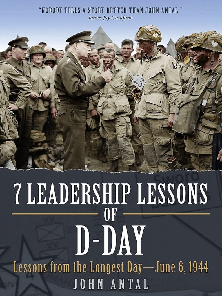 John F Antal - 7 Leadership Lessons of D-Day, Häftad. Tillgänglighet: Tillfälligt slut