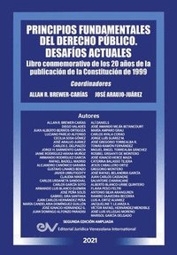 PRINCIPIOS FUNDAMENTALES DEL DERECHO PUBLICO. DESAFIOS ACTUALES (Segunda edicion ampliada)