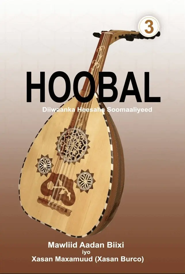 Hoobal diiwaanka heesaha Soomaaliyeed 3, Inbunden. Tillgänglighet: Lägg i varukorg