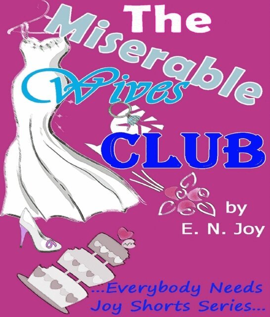E. N. Joy - Miserable Wives Club, E-bok