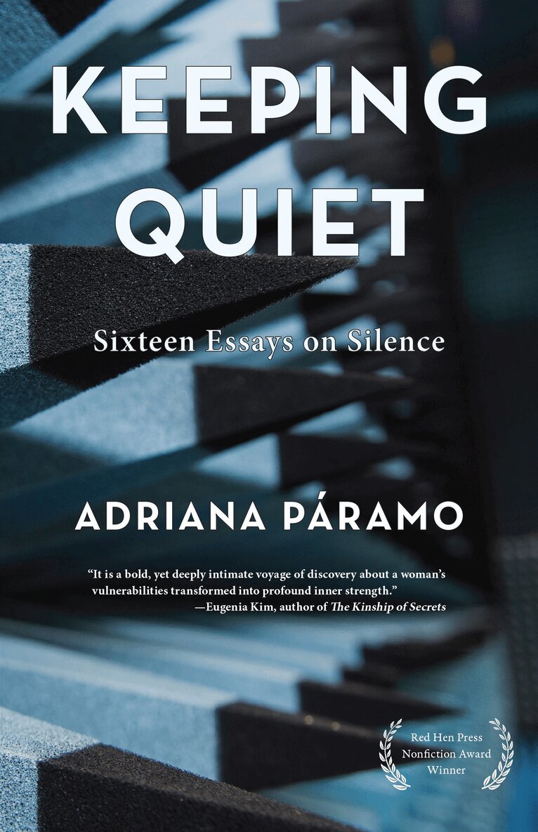 Adriana Paramo - Keeping Quiet, Häftad