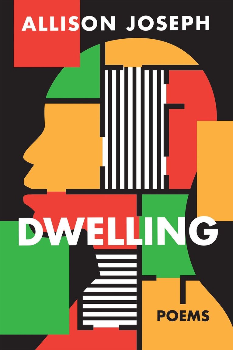 Allison Joseph - Dwelling, Häftad