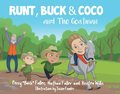 Runt, Buck, & Coco and The Goatman