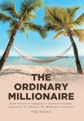 The Ordinary Millionaire